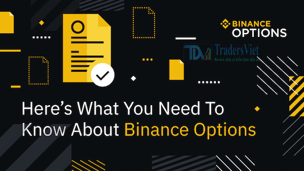 Các thông tin liên quan về Binance Options