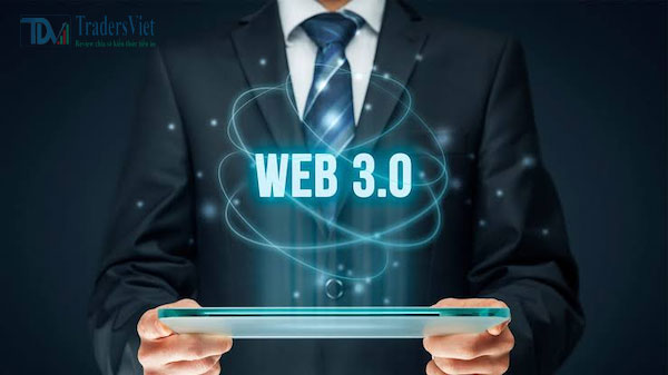 Web 3.0 thế hệ internet mới cực hiện đại 